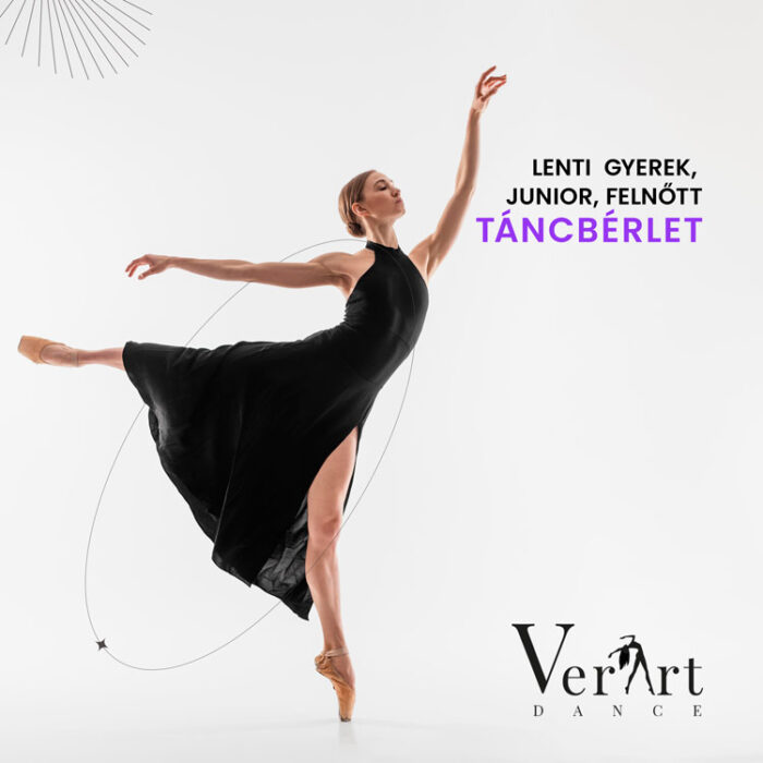Lenti gyerek, junior, felnőtt  Táncbérlet